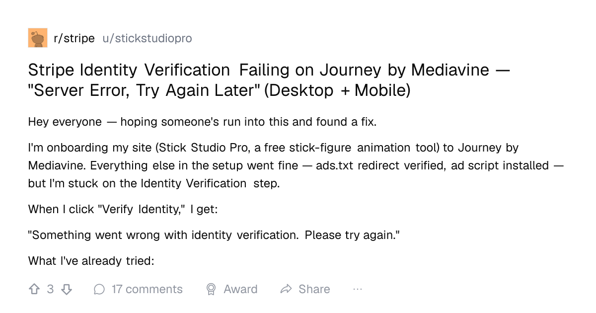 Screenshot of a post in r/stripe titled "Stripe Identity Verification Failing on Journey by Mediavine — "Server Error, Try Again Later" (Desktop + Mobile)" with 3 upvotes