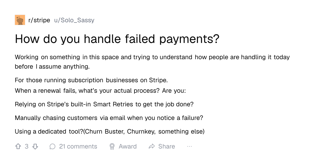 Screenshot of a post in r/stripe titled "How do you handle failed payments?" with 3 upvotes