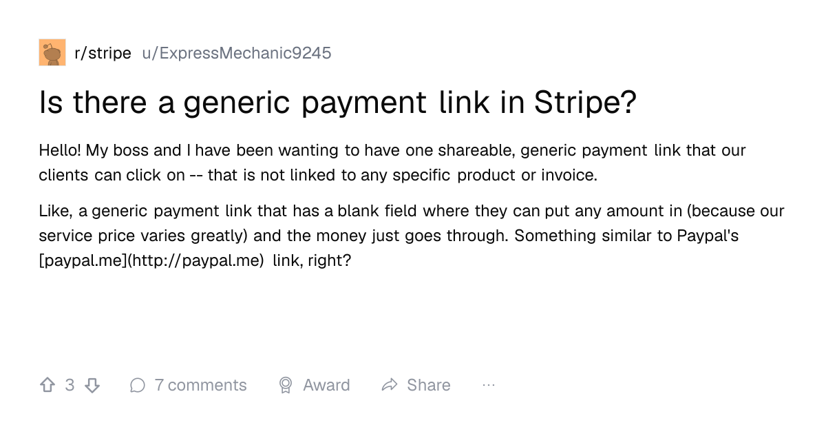 Screenshot of a post in r/stripe titled "Is there a generic payment link in Stripe?" with 3 upvotes
