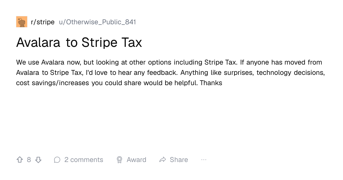 Screenshot of a post in r/stripe titled "Avalara to Stripe Tax" with 8 upvotes