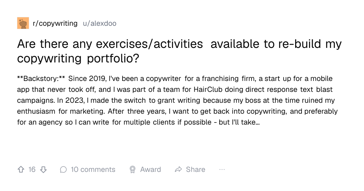 Screenshot of a post in r/copywriting titled "Are there any exercises/activities available to re-build my copywriting portfolio?" with 16 upvotes