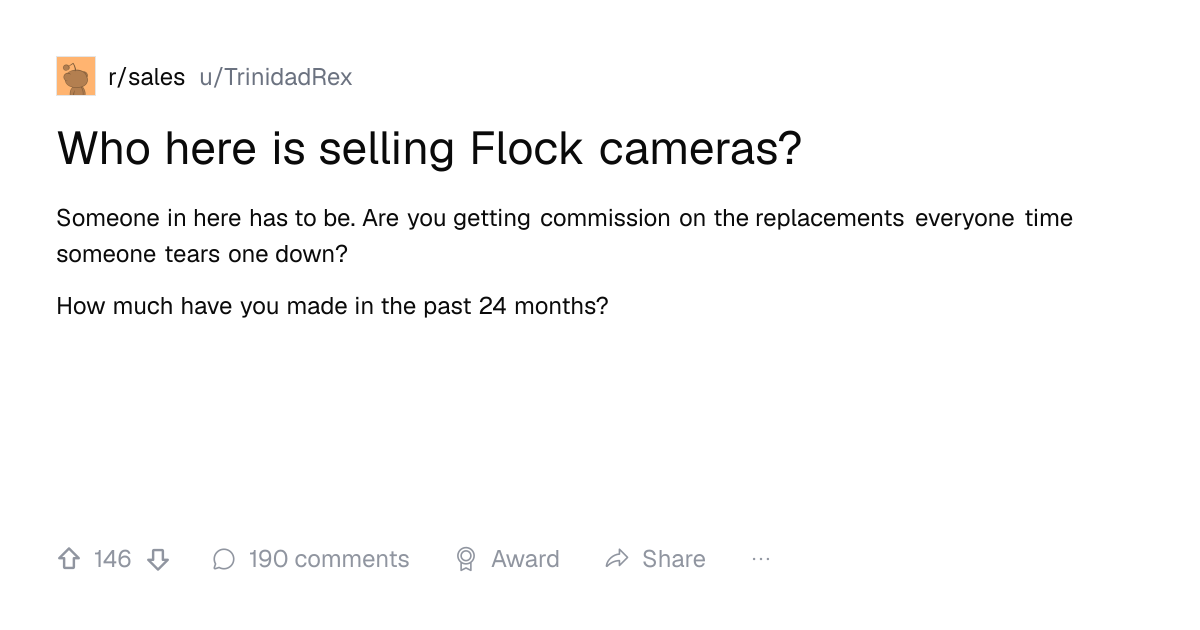 Screenshot of a post in r/sales titled "Who here is selling Flock cameras?" with 146 upvotes