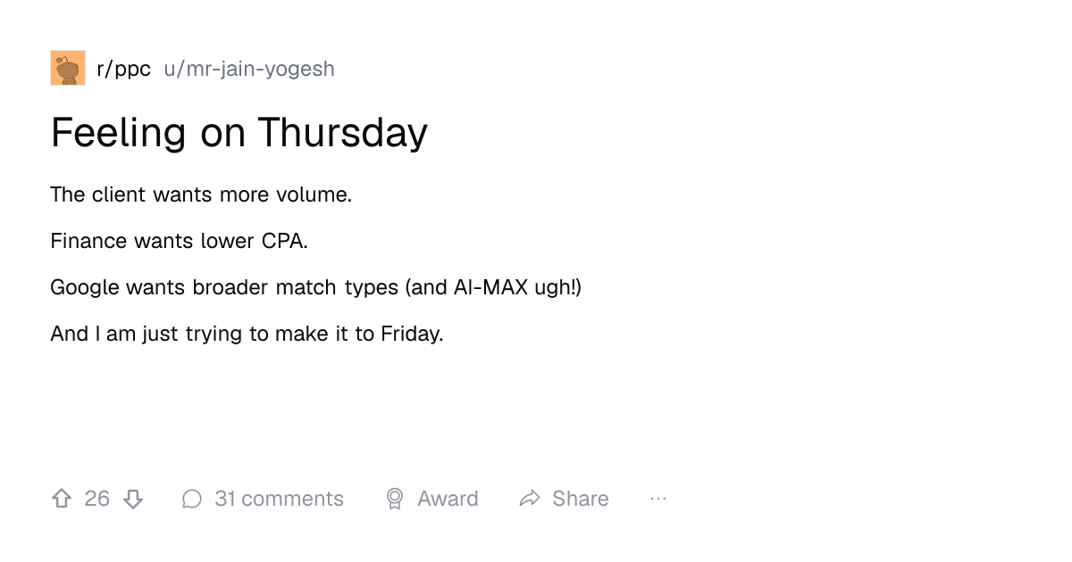 Screenshot of a post in r/ppc titled "Feeling on Thursday" with 26 upvotes
