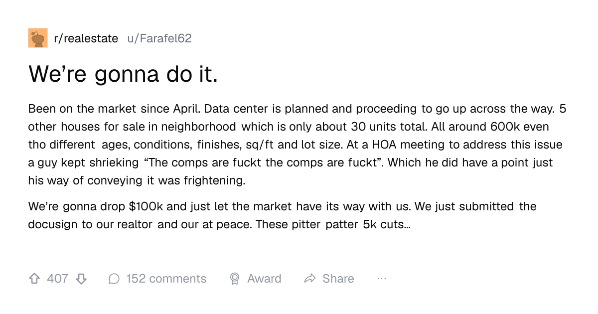Screenshot of a post in r/realestate titled "We’re gonna do it." with 407 upvotes