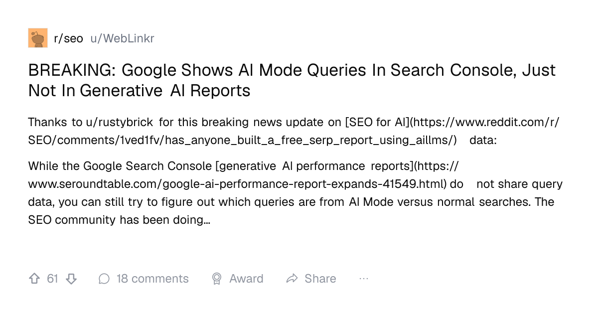 Screenshot of a post in r/seo titled "BREAKING: Google Shows AI Mode Queries In Search Console, Just Not In Generative AI Reports" with 61 upvotes