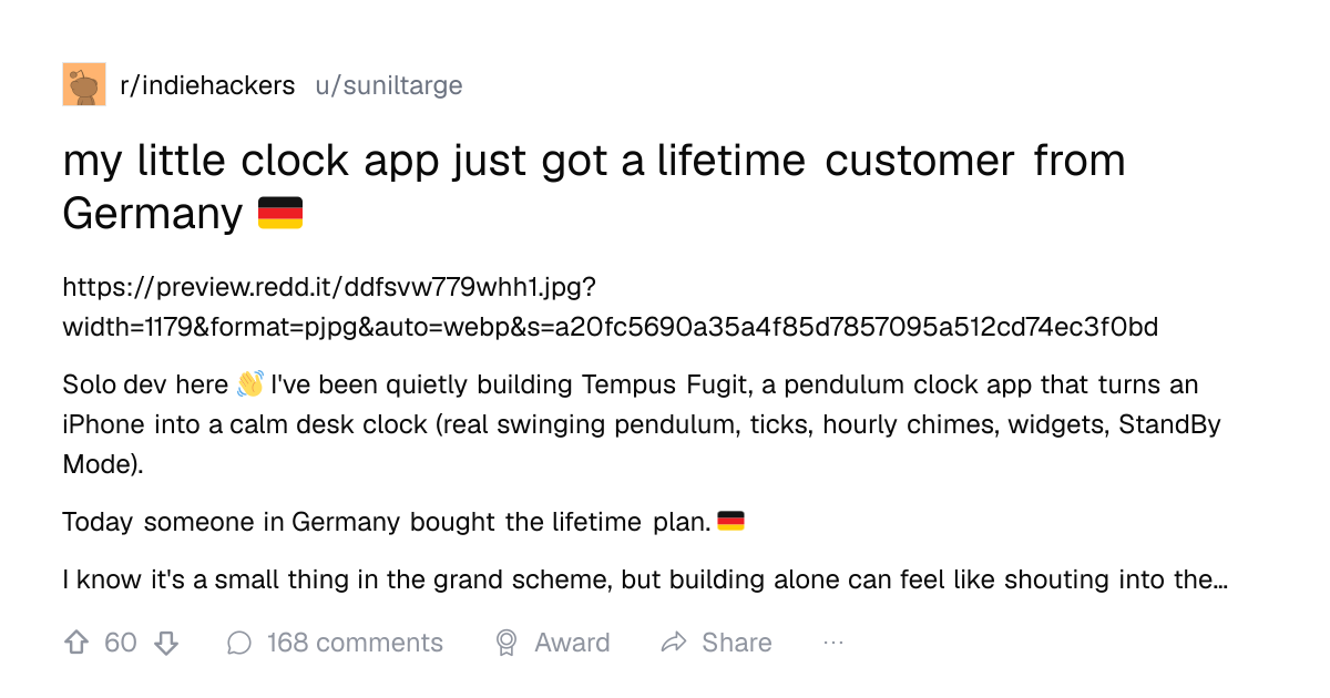 Screenshot of a post in r/indiehackers titled "my little clock app just got a lifetime customer from Germany 🇩🇪" with 60 upvotes