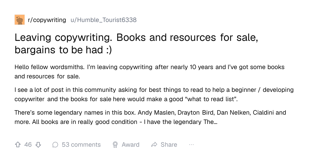 Screenshot of a post in r/copywriting titled "Leaving copywriting. Books and resources for sale, bargains to be had :)" with 46 upvotes