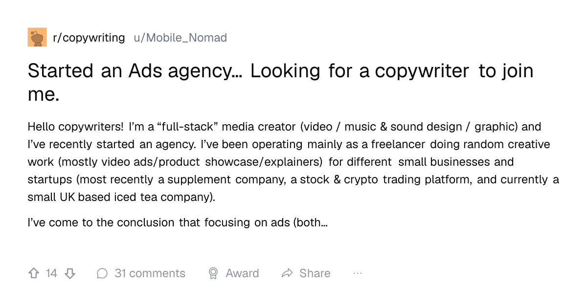 Screenshot of a post in r/copywriting titled "Started an Ads agency… Looking for a copywriter to join me." with 14 upvotes