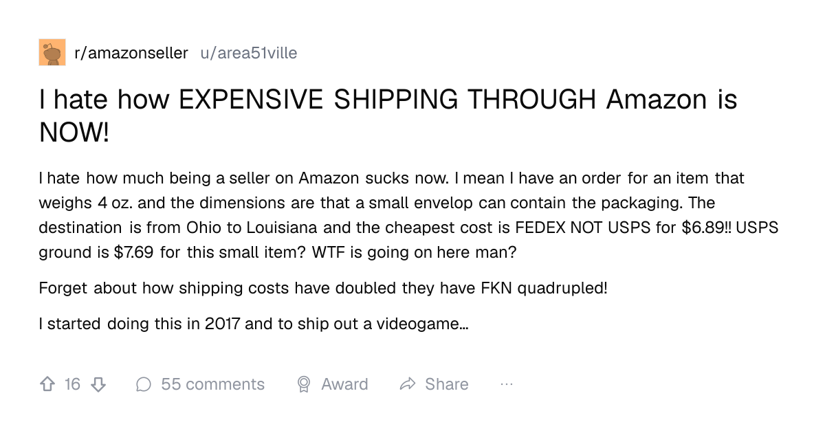 Screenshot of a post in r/amazonseller titled "I hate how EXPENSIVE SHIPPING THROUGH Amazon is NOW!" with 16 upvotes
