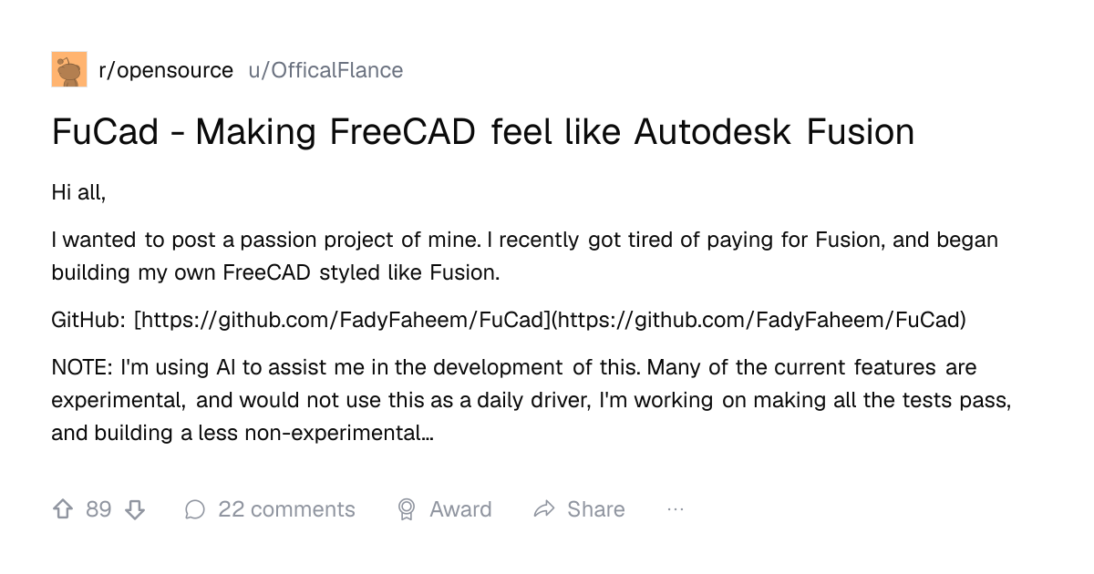Screenshot of a post in r/opensource titled "FuCad - Making FreeCAD feel like Autodesk Fusion" with 89 upvotes