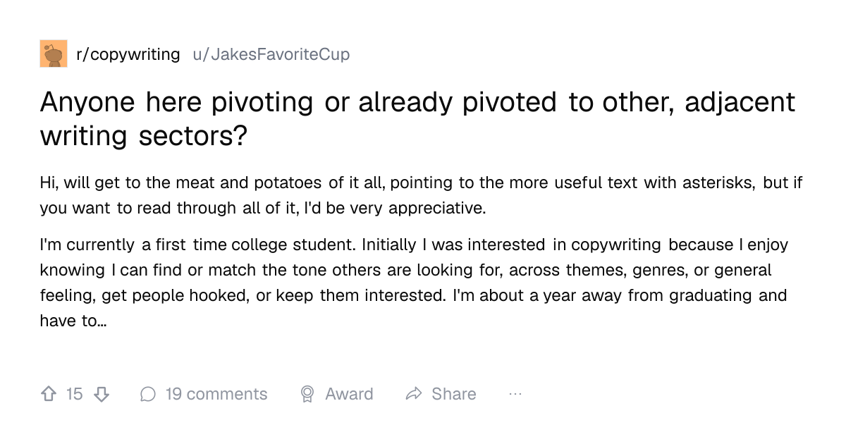 Screenshot of a post in r/copywriting titled "Anyone here pivoting or already pivoted to other, adjacent writing sectors?" with 15 upvotes