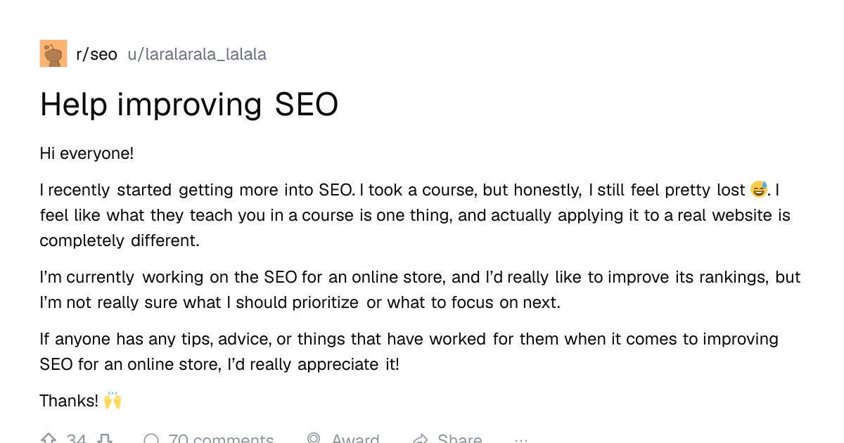 Screenshot of a post in r/seo titled "Help improving SEO" with 34 upvotes