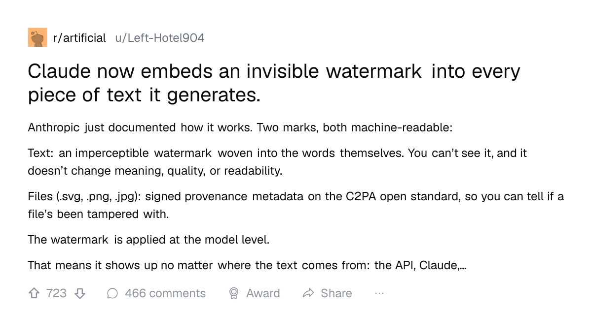 Screenshot of a post in r/artificial titled "Claude now embeds an invisible watermark into every piece of text it generates." with 723 upvotes