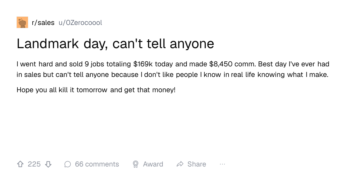 Screenshot of a post in r/sales titled "Landmark day, can't tell anyone" with 225 upvotes