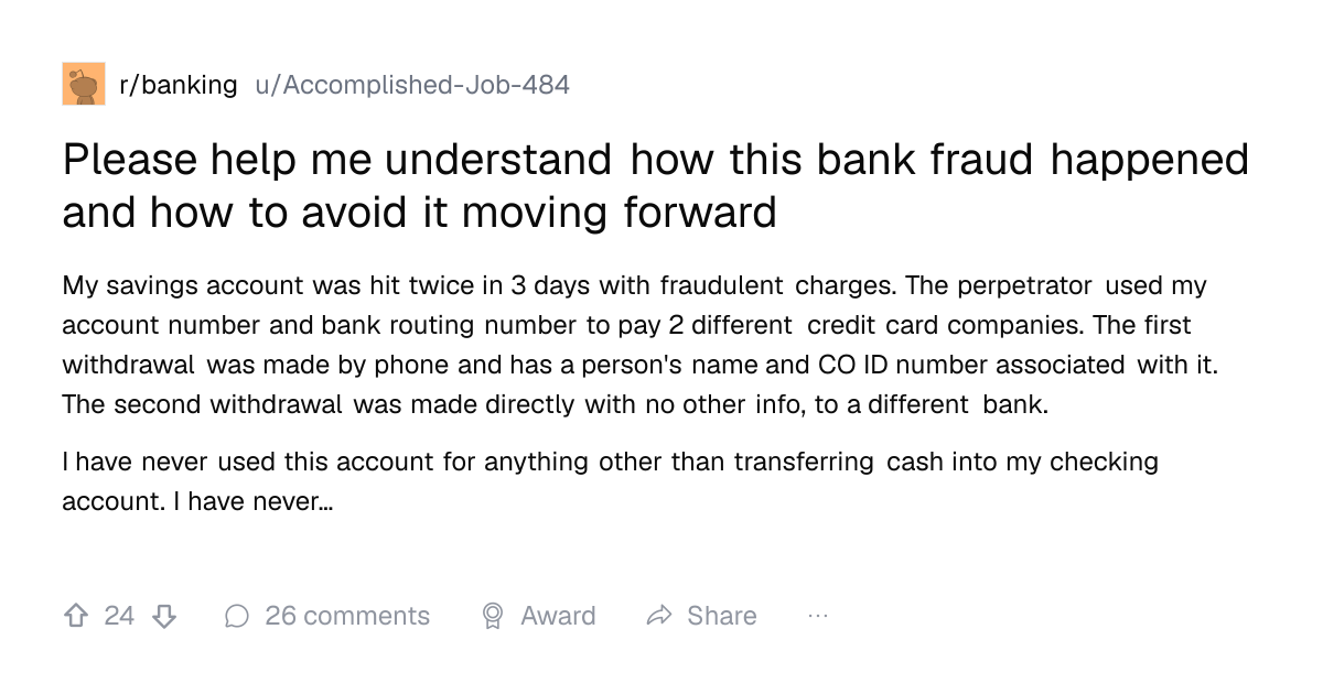Screenshot of a post in r/banking titled "Please help me understand how this bank fraud happened and how to avoid it moving forward" with 24 upvotes