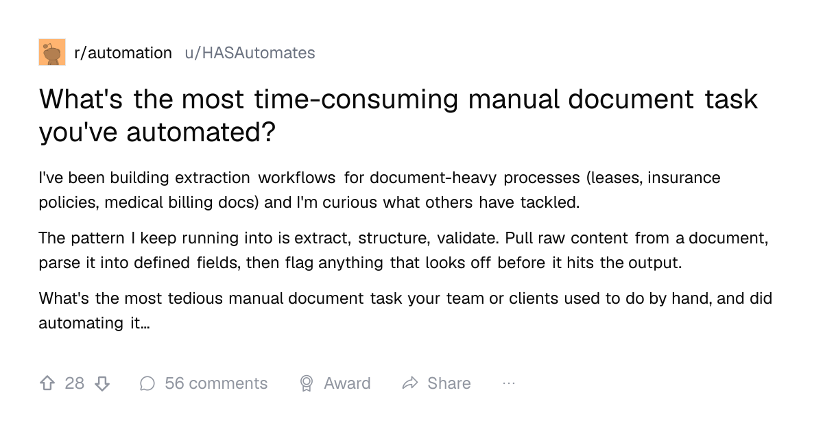Screenshot of a post in r/automation titled "What's the most time-consuming manual document task you've automated?" with 28 upvotes