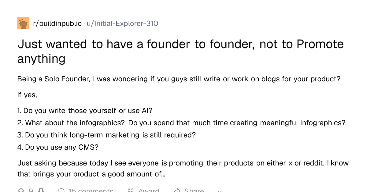 Screenshot of a post in r/buildinpublic titled "Just wanted to have a founder to founder, not to Promote anything" with 9 upvotes