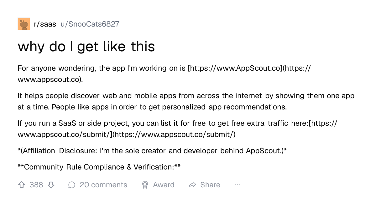 Screenshot of a post in r/saas titled "why do I get like this" with 388 upvotes
