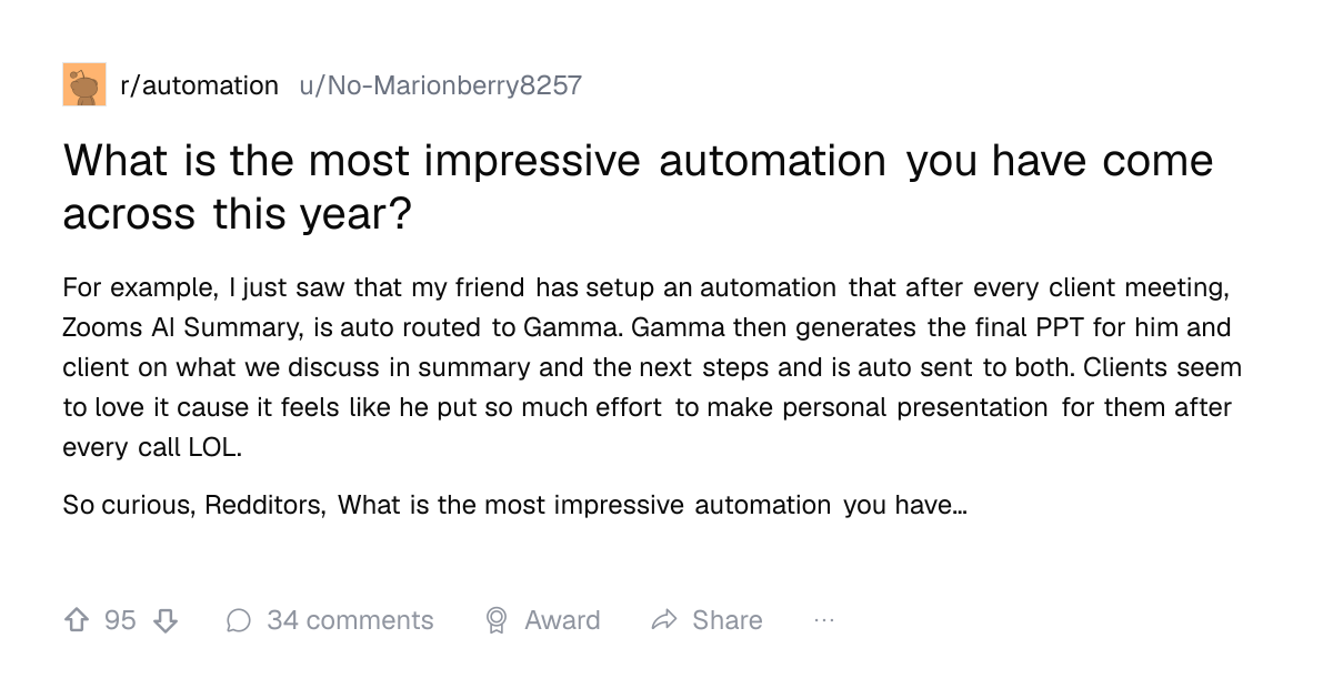 Screenshot of a post in r/automation titled "What is the most impressive automation you have come across this year?" with 95 upvotes