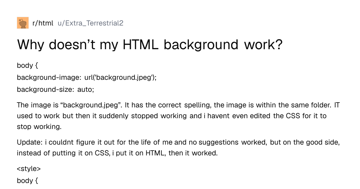 Screenshot of a post in r/html titled "Why doesn’t my HTML background work?" with 10 upvotes