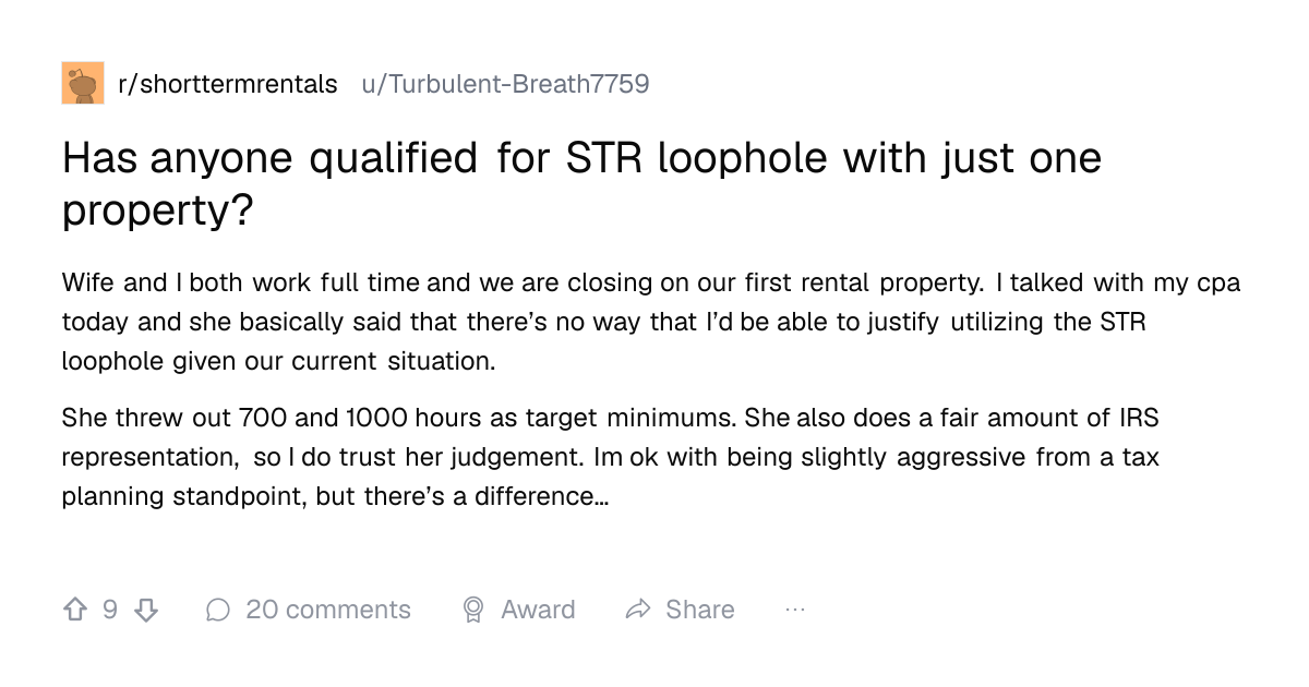 Screenshot of a post in r/shorttermrentals titled "Has anyone qualified for STR loophole with just one property?" with 9 upvotes