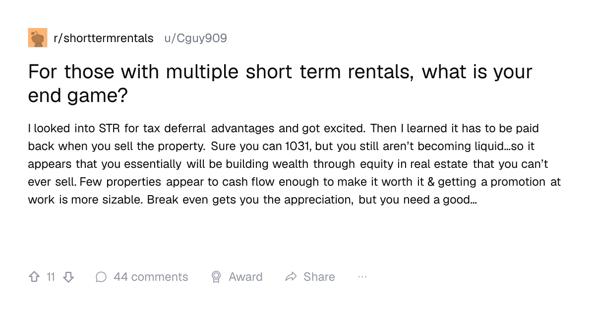 Screenshot of a post in r/shorttermrentals titled "For those with multiple short term rentals, what is your end game?" with 11 upvotes