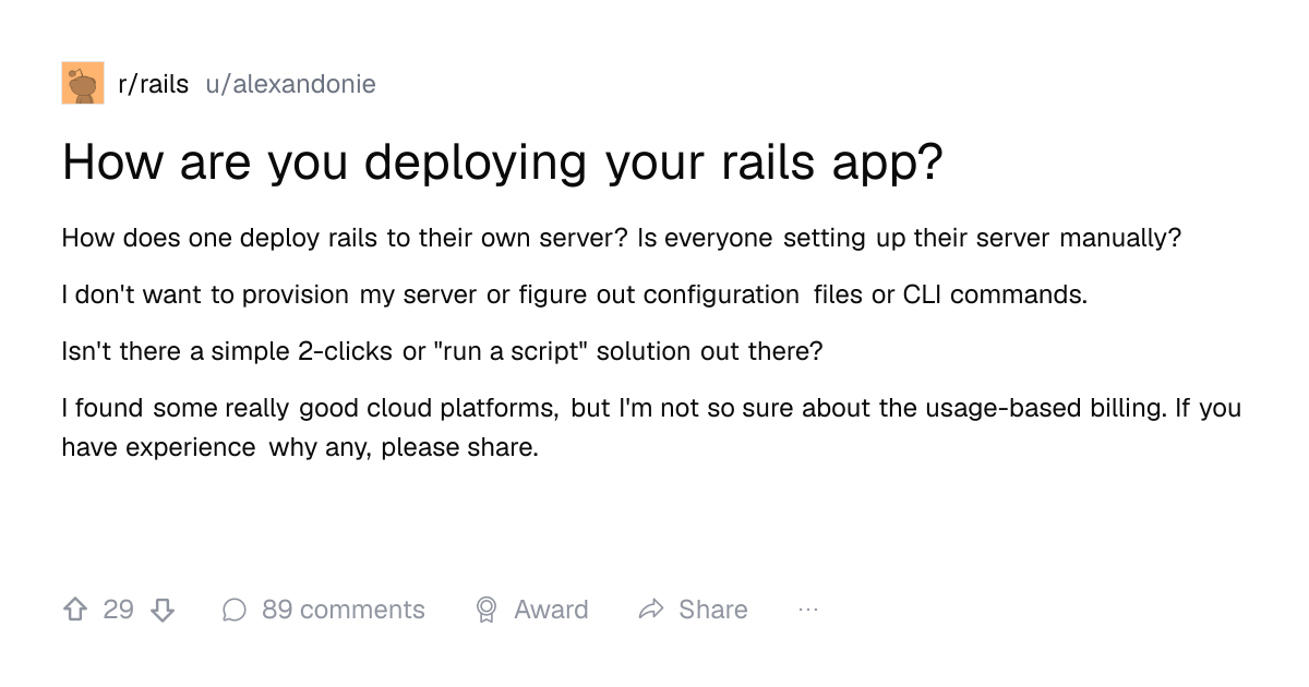 Screenshot of a post in r/rails titled "How are you deploying your rails app?" with 29 upvotes