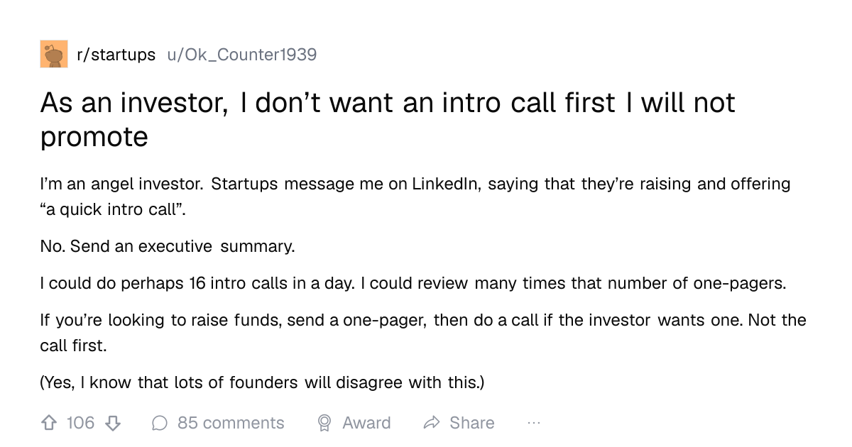 Screenshot of a post in r/startups titled "As an investor, I don’t want an intro call first I will not promote" with 106 upvotes