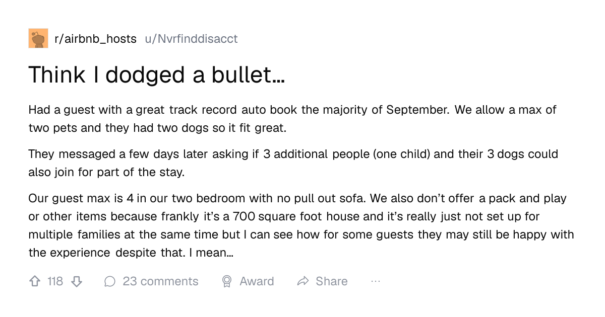 Screenshot of a post in r/airbnb_hosts titled "Think I dodged a bullet…" with 118 upvotes
