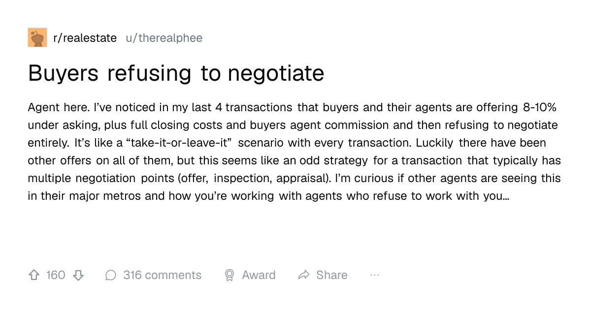 Screenshot of a post in r/realestate titled "Buyers refusing to negotiate" with 160 upvotes