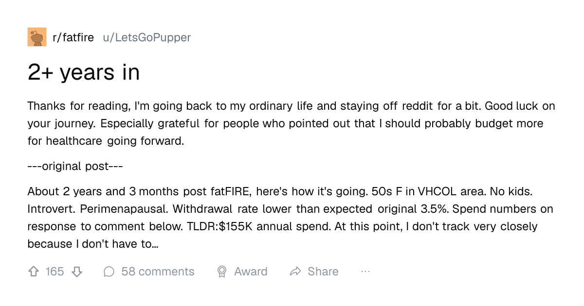 Screenshot of a post in r/fatfire titled "2+ years in" with 165 upvotes