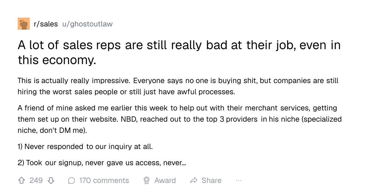 Screenshot of a post in r/sales titled "A lot of sales reps are still really bad at their job, even in this economy." with 249 upvotes