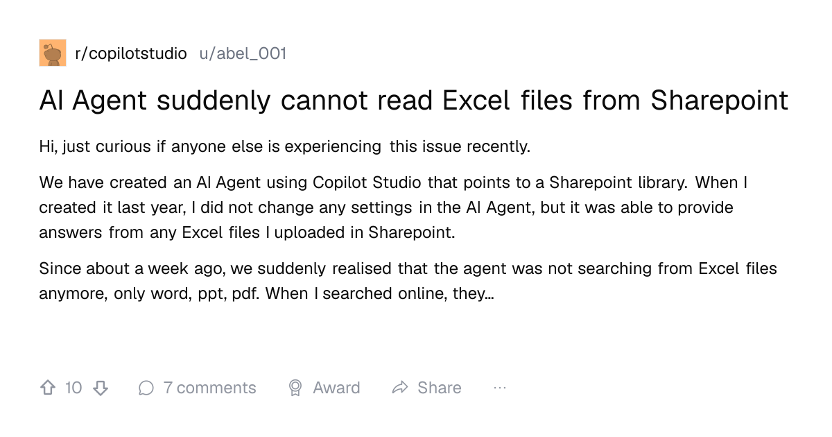 Screenshot of a post in r/copilotstudio titled "AI Agent suddenly cannot read Excel files from Sharepoint" with 10 upvotes