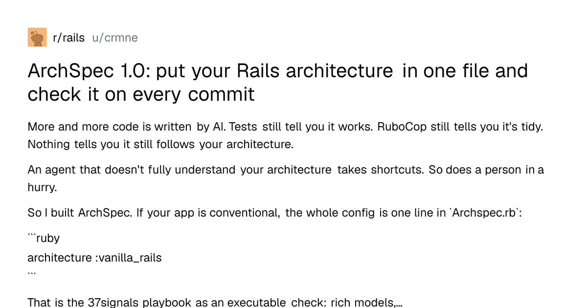 Screenshot of a post in r/rails titled "ArchSpec 1.0: put your Rails architecture in one file and check it on every commit" with 122 upvotes