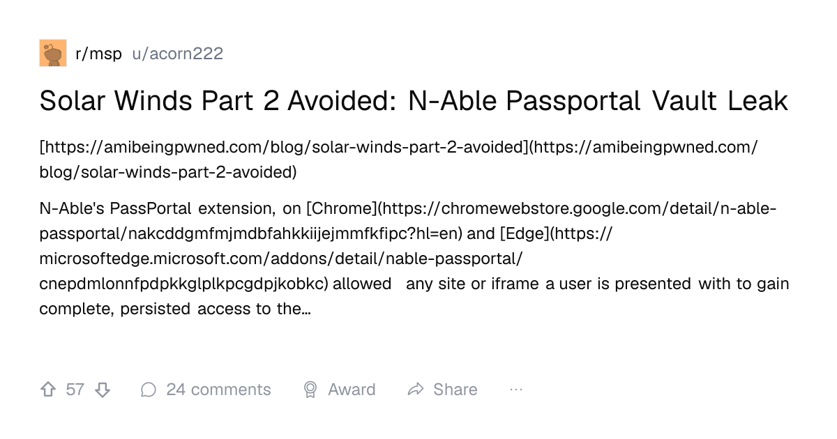 Screenshot of a post in r/msp titled "Solar Winds Part 2 Avoided: N-Able Passportal Vault Leak" with 57 upvotes