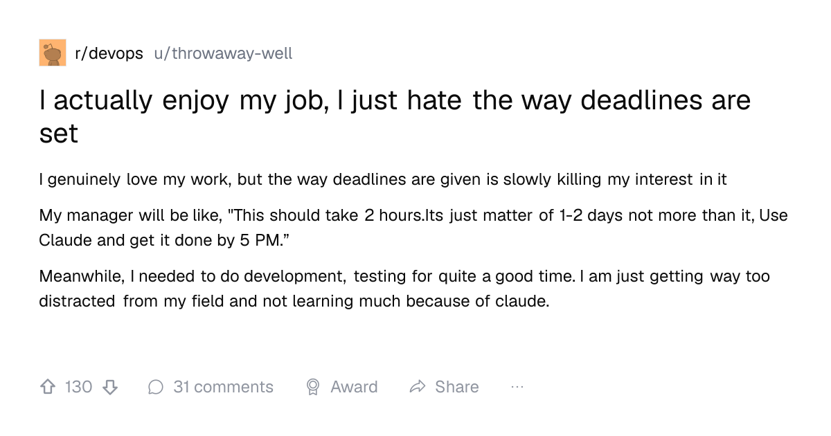 Screenshot of a post in r/devops titled "I actually enjoy my job, I just hate the way deadlines are set" with 130 upvotes