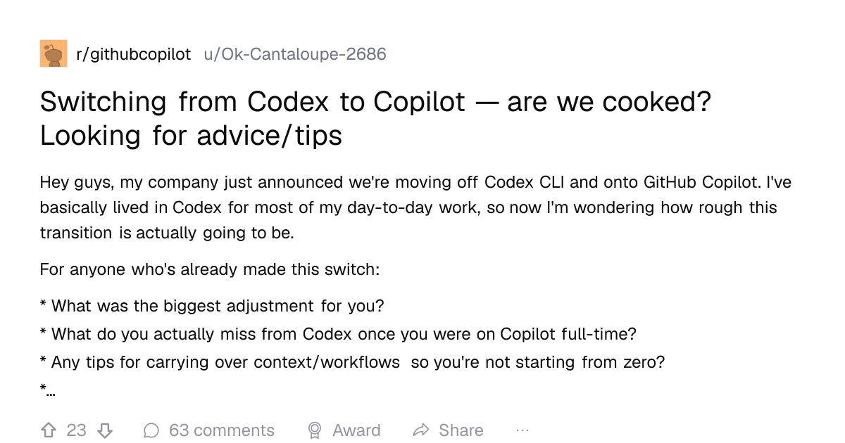 Screenshot of a post in r/githubcopilot titled "Switching from Codex to Copilot — are we cooked? Looking for advice/tips" with 23 upvotes