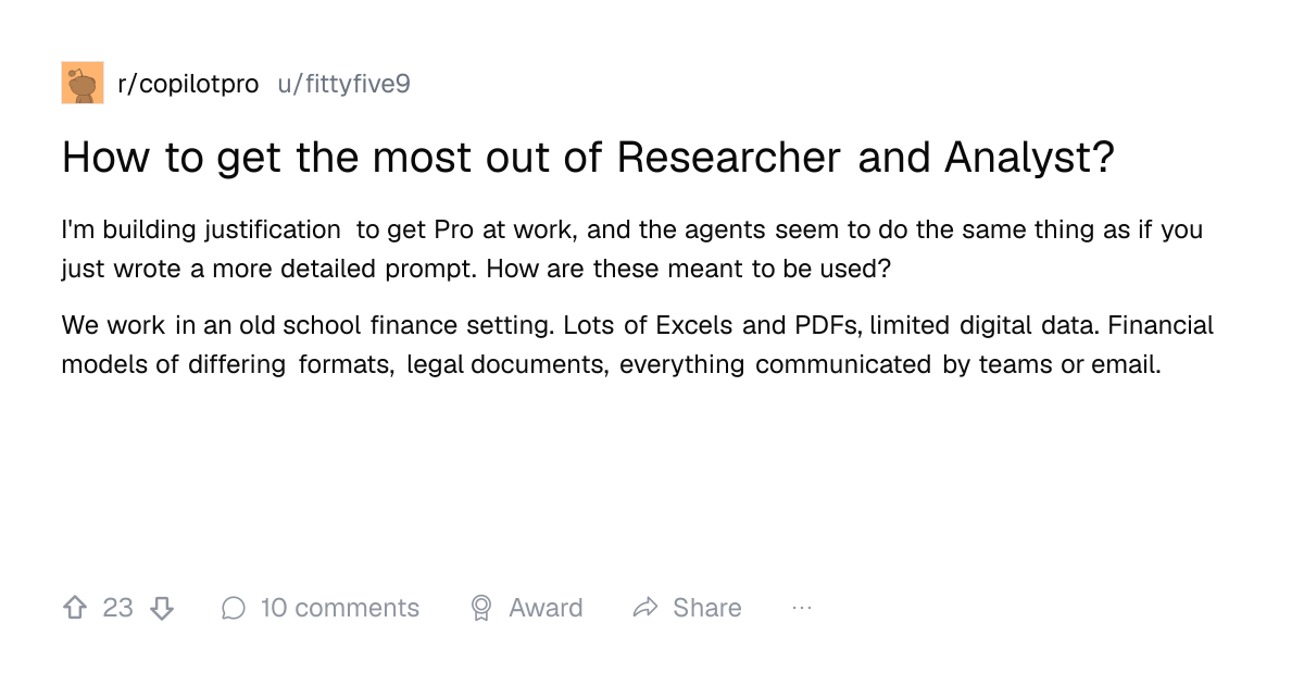Screenshot of a post in r/copilotpro titled "How to get the most out of Researcher and Analyst?" with 23 upvotes