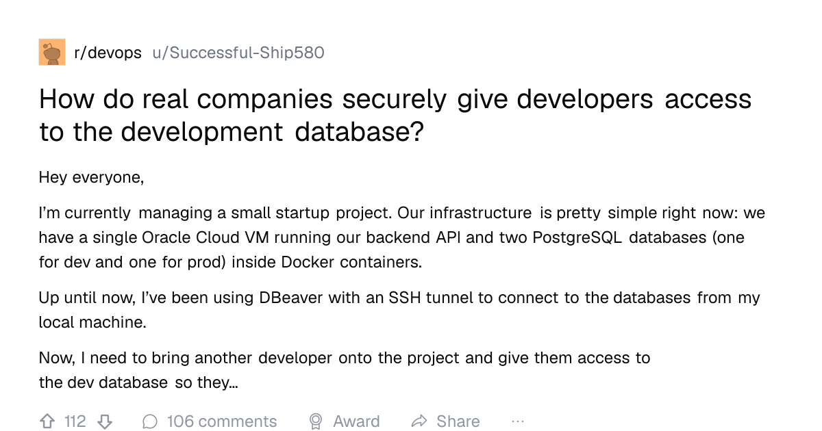 Screenshot of a post in r/devops titled "How do real companies securely give developers access to the development database?" with 112 upvotes
