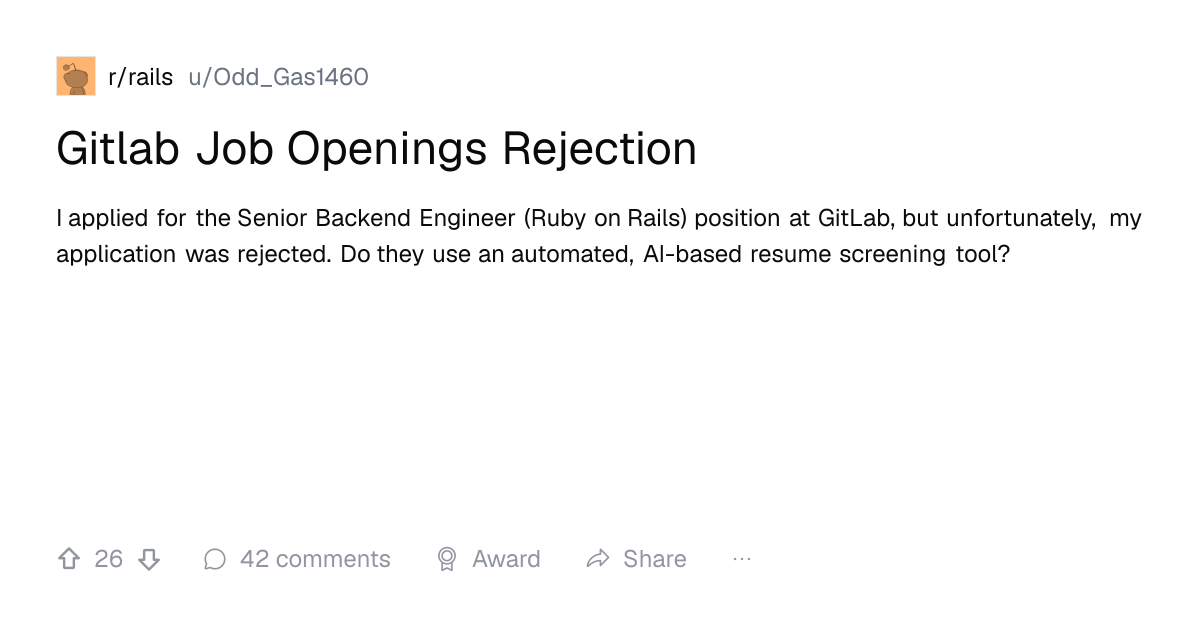 Screenshot of a post in r/rails titled "Gitlab Job Openings Rejection" with 26 upvotes