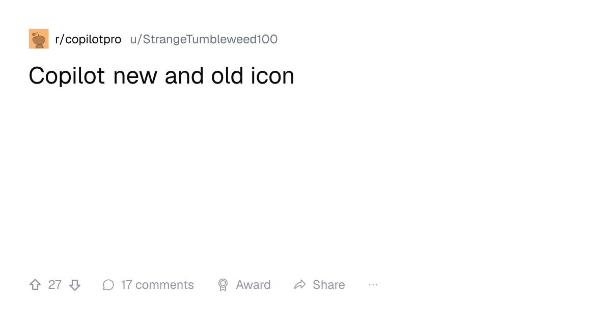 Screenshot of a post in r/copilotpro titled "Copilot new and old icon" with 27 upvotes