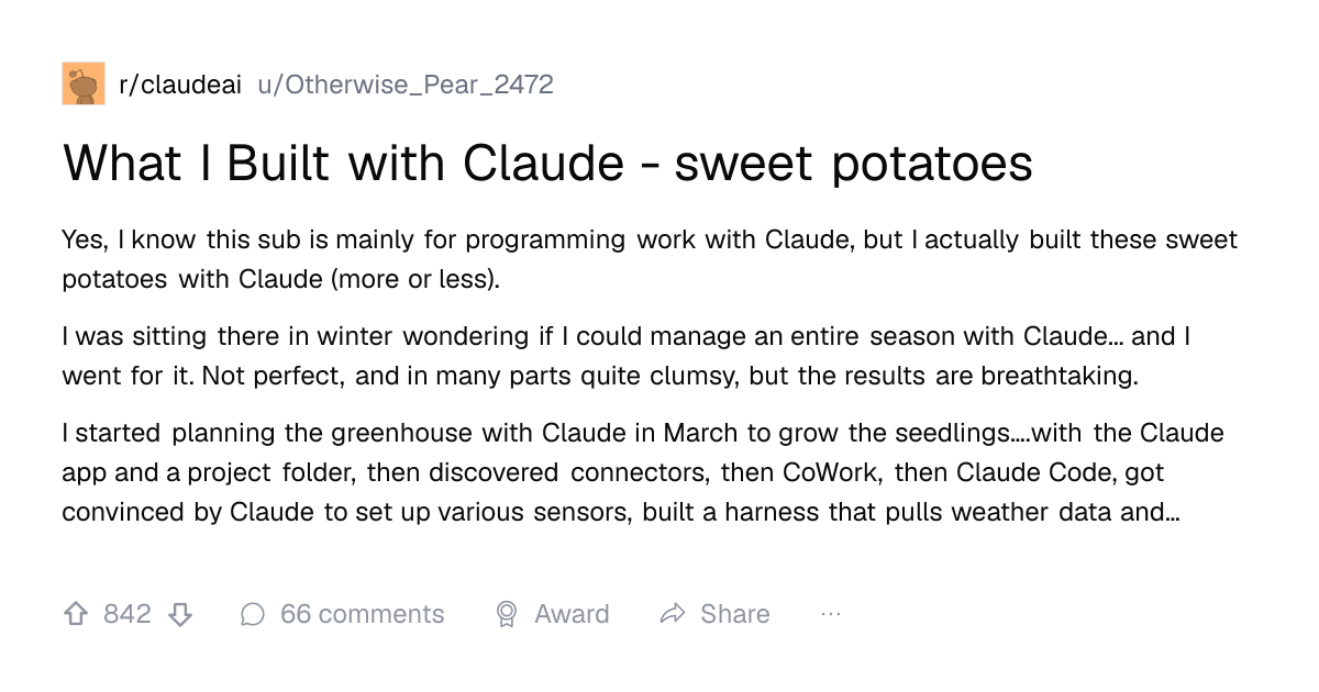 Screenshot of a post in r/claudeai titled "What I Built with Claude - sweet potatoes" with 842 upvotes