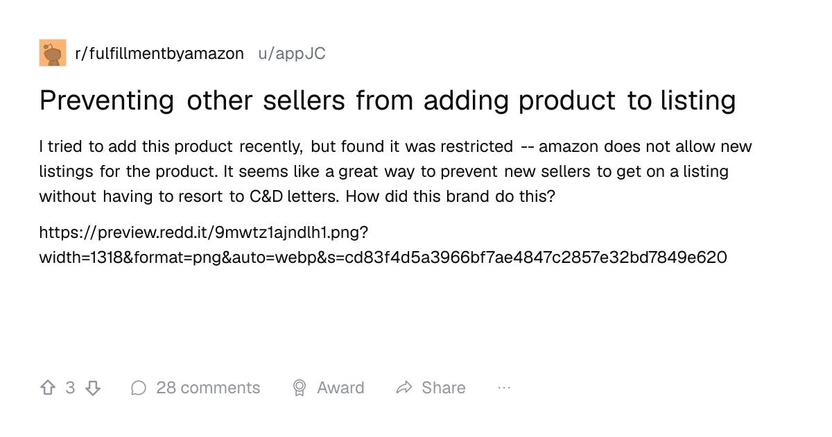 Screenshot of a post in r/fulfillmentbyamazon titled "Preventing other sellers from adding product to listing" with 3 upvotes