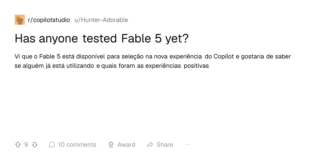 Screenshot of a post in r/copilotstudio titled "Has anyone tested Fable 5 yet?" with 9 upvotes