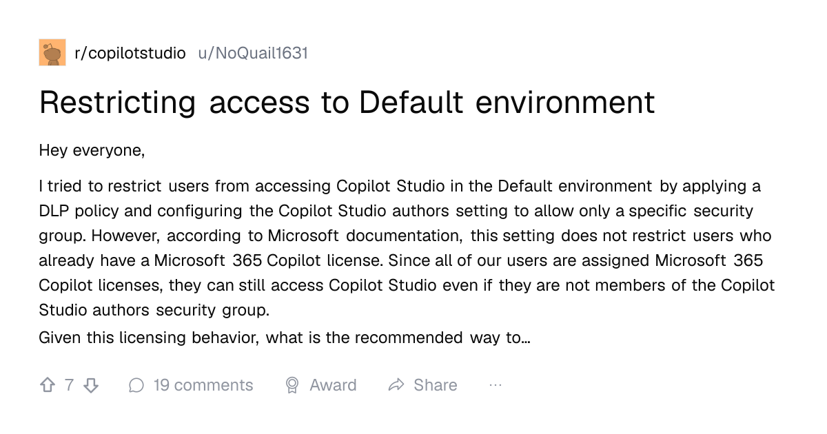 Screenshot of a post in r/copilotstudio titled "Restricting access to Default environment" with 7 upvotes