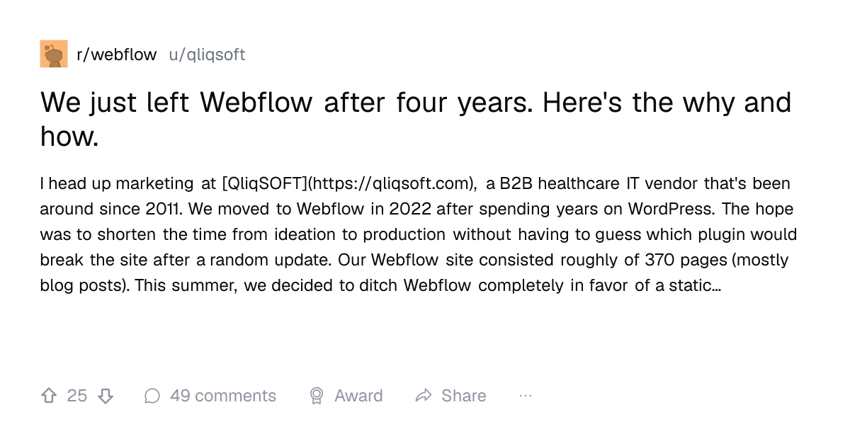Screenshot of a post in r/webflow titled "We just left Webflow after four years. Here's the why and how." with 25 upvotes