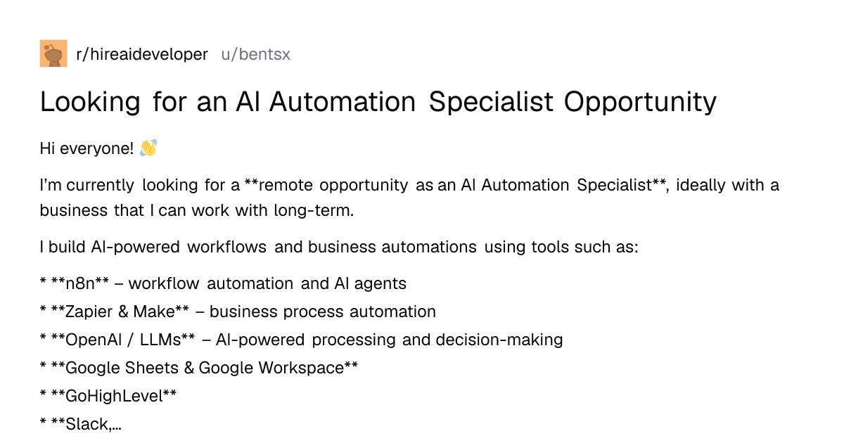 Screenshot of a post in r/hireaideveloper titled "Looking for an AI Automation Specialist Opportunity" with 2 upvotes