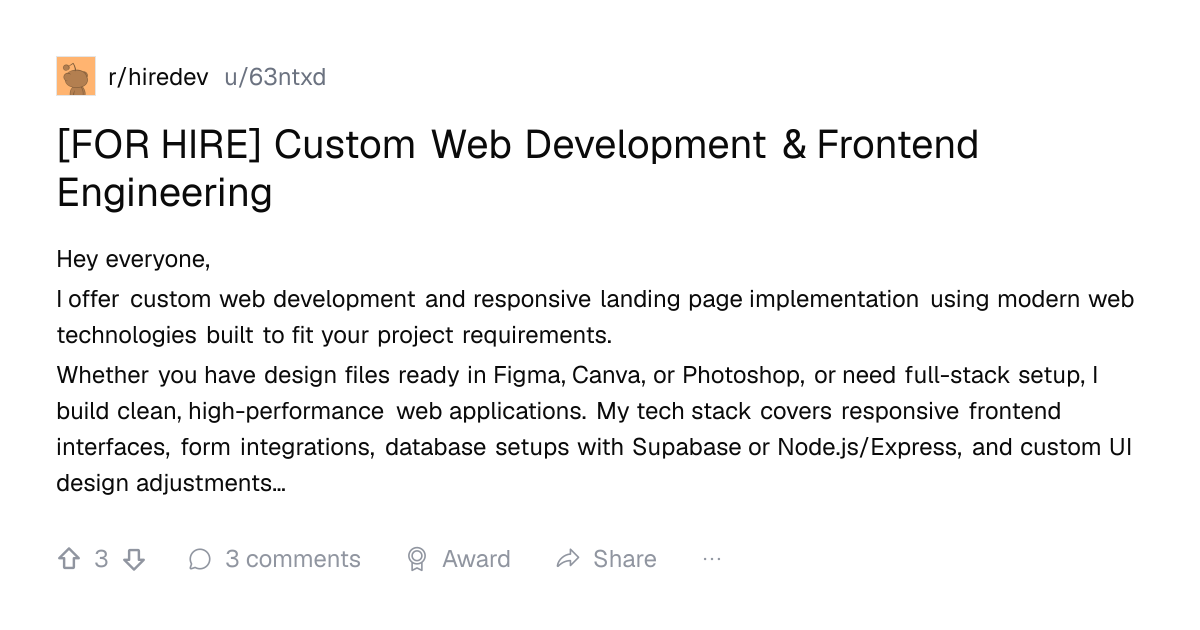 Screenshot of a post in r/hiredev titled "[FOR HIRE] Custom Web Development & Frontend Engineering" with 3 upvotes