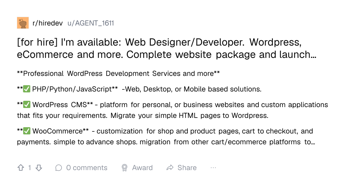 Screenshot of a post in r/hiredev titled "[for hire] I'm available: Web Designer/Developer. Wordpress, eCommerce and more. Complete website package and launch…" with 1 upvotes