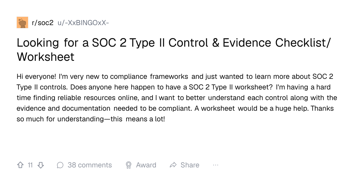 Screenshot of a post in r/soc2 titled "Looking for a SOC 2 Type II Control & Evidence Checklist/Worksheet" with 11 upvotes